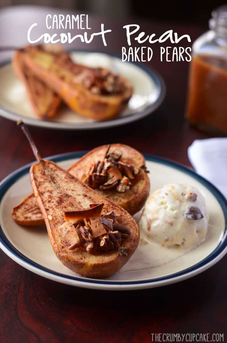 Caramel Coconut Pecan Baked Pears | These delicious baked pears will warm you from top to bottom, and can be eaten as a healthy snack, or treated as a decadent dessert with the addition of a generous caramel drizzle and a scoop of your favorite ice cream.