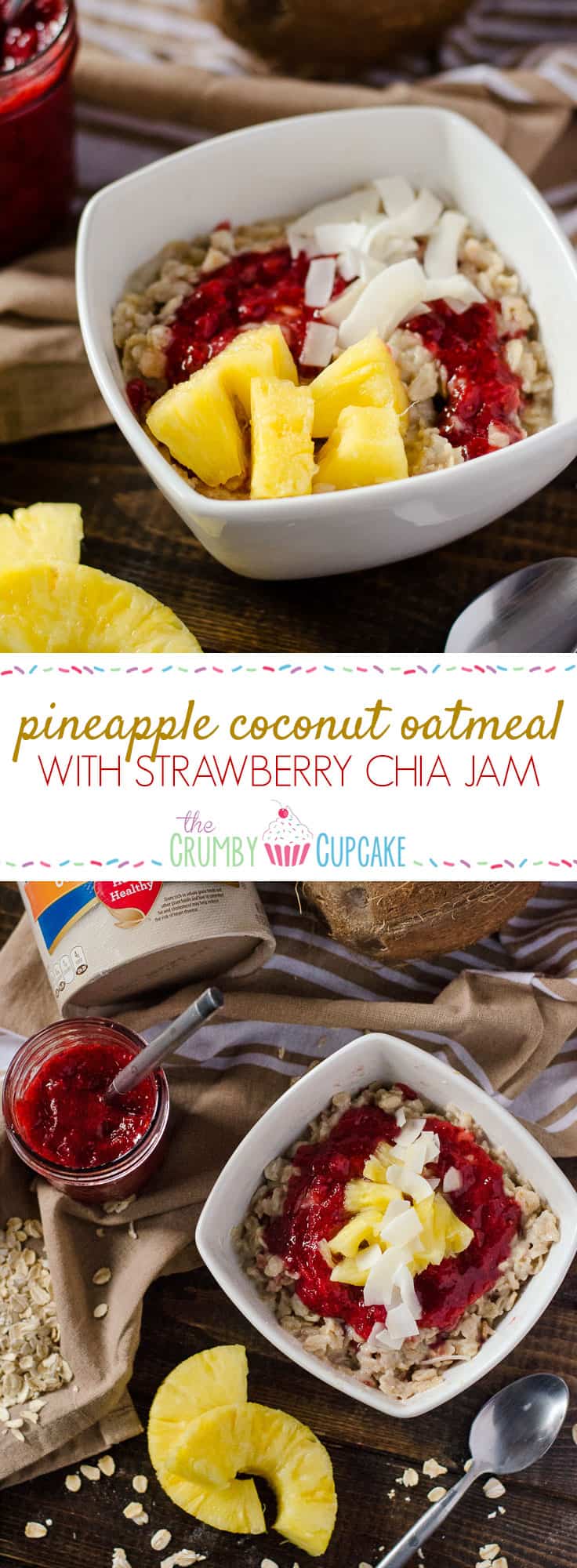 Creamy oatmeal, cooked in coconut milk and maple syrup, and swirled with homemade strawberry chia jam, fresh pineapple, and even more coconut - so good, it could be dessert!
