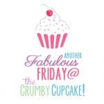 Fabulous Friday @ The Crumby Cupcake