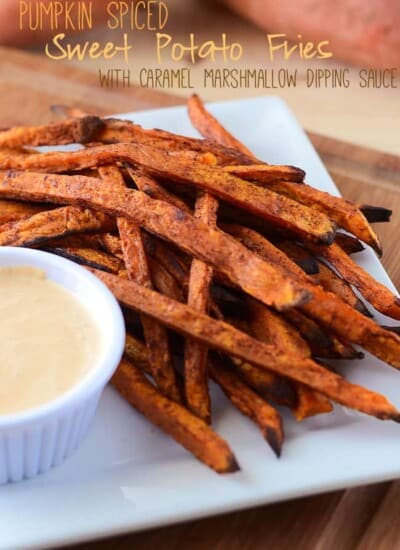 Pumpkin Spiced Sweet Potato Fries with Caramel Marshmallow Dipping Sauce | from The Crumby Cupcake for My Cooking Spot