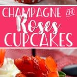 Champagne and Roses Cupcakes pin