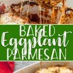 Baked Eggplant Parmesan pin 1