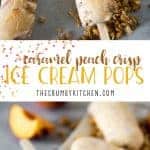 This cool dessert POPS! These Caramel Peach Crisp Ice Cream Pops combine the goodness of summer peaches and the fun of a crumbly crisp with rich, creamy, light caramel ice cream.