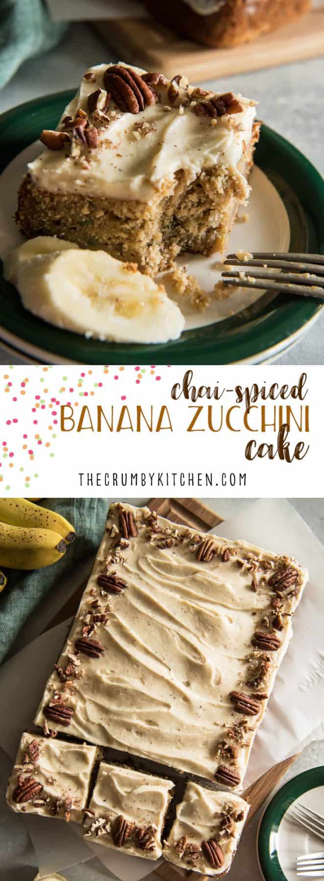 ChaiSpiced Banana Zucchini Cake with Brown Butter Cream Cheese • The
