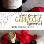 Move over, Cabernet - there's a new fabulous wine varietal in town! Wine pairing Garnacha (Grenache) is a simple task that yields delicious dinner results.