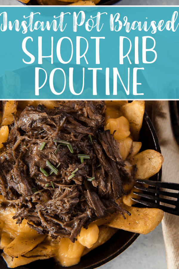 This beyond delicious Braised Short Rib Poutine is a meaty riff on a Québécois standard that's ready in an hour! Steak-cut French fries are piled with shredded (Instant Pot) beef short ribs & gravy, then topped with melted cheddar cheese curds.