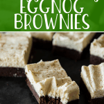 The fudgiest brownies with the fluffiest festive buttercream, these delicious Eggnog Brownies are going to be the hit of your holiday parties!