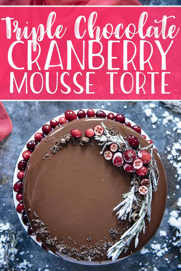 This Triple Chocolate Cranberry Mousse Torte is a to-die-for addition to your holiday tables! Layers of milk chocolate brownie, creamy white chocolate mousse, and decadent dark chocolate mirror glaze encase a homemade cranberry jelly.