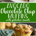 These moist Avocado Chocolate Chip Muffins with Pistachio Crunch are a delicious, healthier addition to any morning! Replacing the butter with avocado reduces calories, fat, and cholesterol in each bite, and the pistachios give them a lovely crunch that will make you look forward to breakfast again!