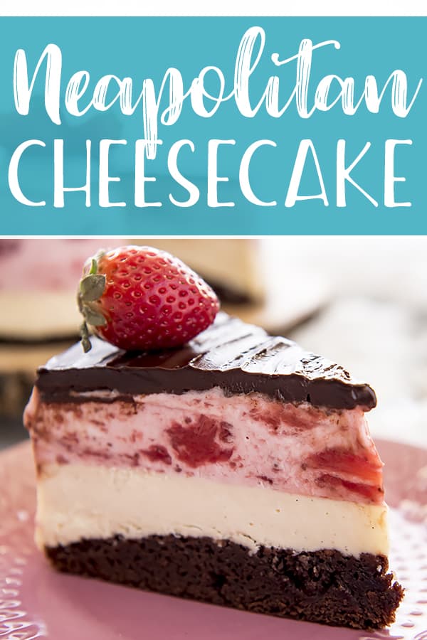 This Neapolitan Cheesecake is a triple threat! The classic ice cream flavor combo is perfectly transformed in this three-layer masterpiece of a dessert - chocolate brownie, creamy vanilla cheesecake, and fluffy strawberry cream topping, topped with a crown of chocolate ganache.