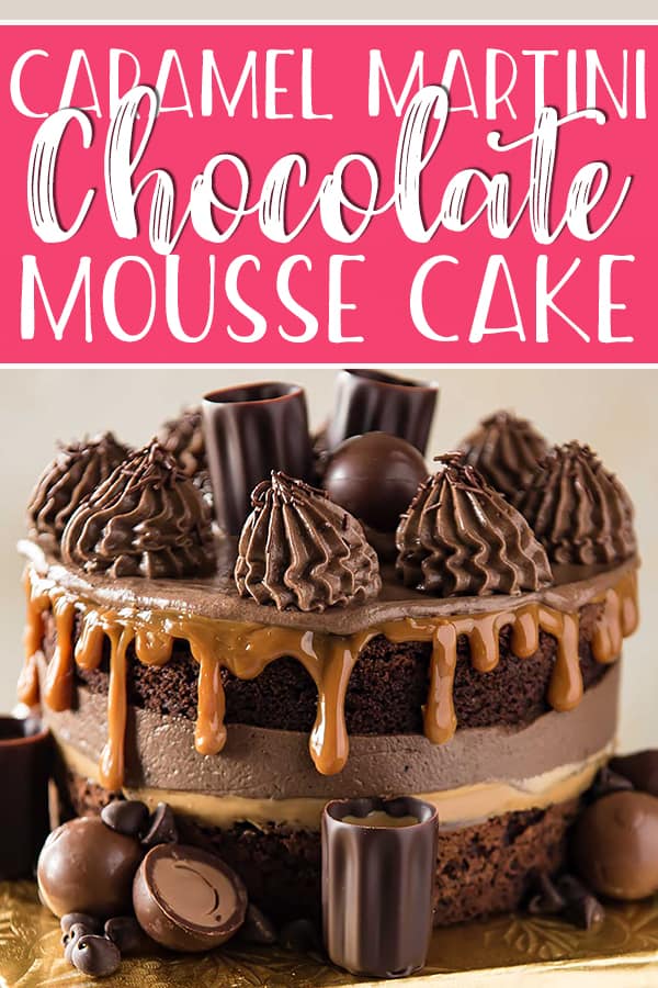 This Caramel Martini Chocolate Mousse Cake is a chocolate lover's dream come true! Two supremely rich layers of dense cake are filled with fluffy chocolate mousse and a layer of thick caramel. More chocolate and caramel adorn the top of this showstopper, along with caramel martini-filled edible shot glasses - perfect for a sweet toast.