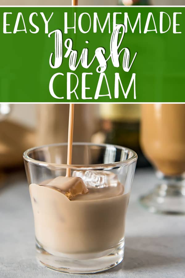 This quick and easy homemade Irish cream recipe is the one you've been looking for! You'll never have to buy a bottle at the liquor store again when all it takes is 5 minutes and 6 ingredients to make the perfect copycat version of your favorite silky-smooth Irish cream liqueur!
