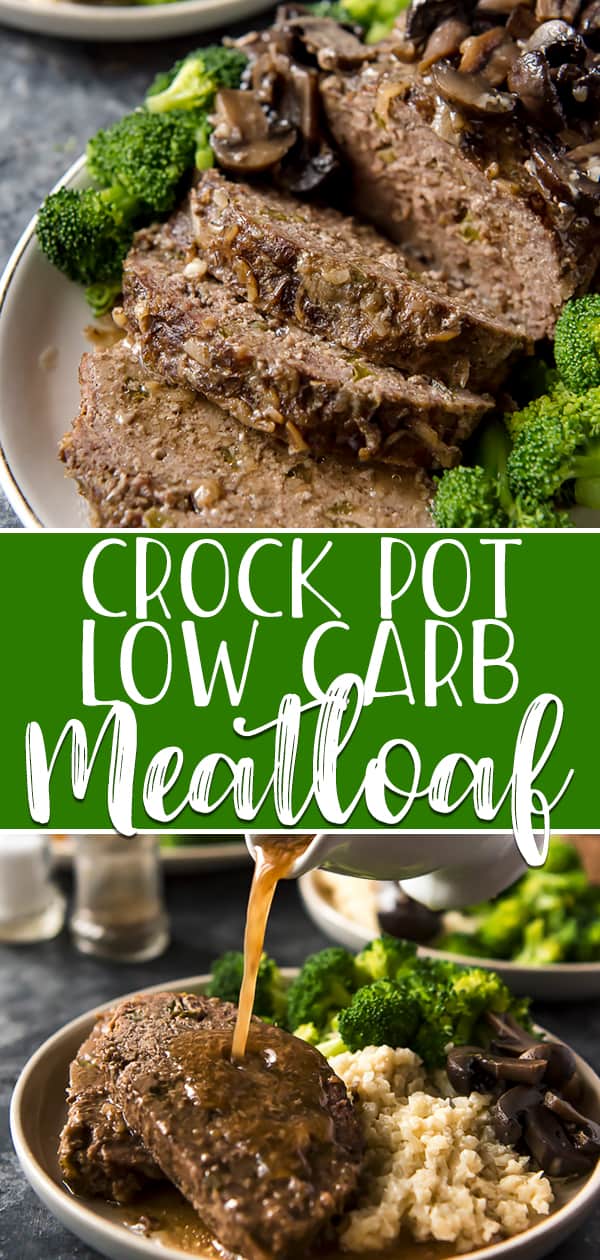 Crock Pot Meatloaf with Pan Gravy (Low Carb!) • The Crumby Kitchen