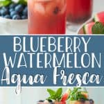 Blueberry Watermelon Agua Fresca pin