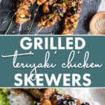 grilled teriyaki chicken skewers pin