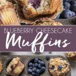 pinnable graphic for blueberry cream cheese muffins.